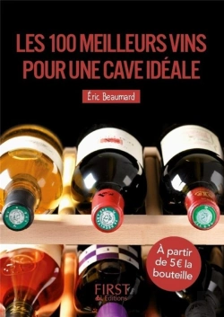Bertrand.pt - Petit Livre De - 100 Meilleurs Vins Pour Une Cave Ideale 2e