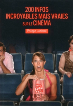 Bertrand.pt - Petit Livre De - 200 Infos Incroyables Mais Vraies Sur Le Cinema