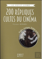 Petit Livre De - 200 Repliques Cultes Du Cinema Francais Collector