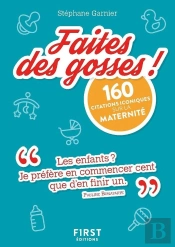 Petit Livre De Faites Des Gosses !