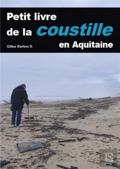 Petit Livre De La 'Coustille' En Aquitaine