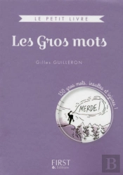 Petit Livre De - Les Gros Mots Collector