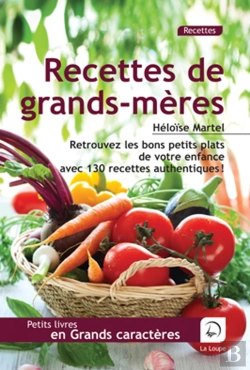 Bertrand.pt - Petit Livre De Recettes De Grands-Meres (Grands Caracteres)