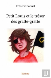 Petit Louis Et Le Tresor Des Gratte-Gratte