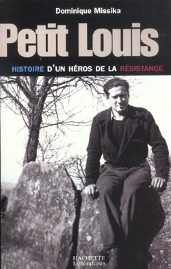Bertrand.pt - Petit Louis ; Histoire D'Un Resistant Lyonnais