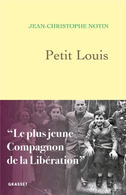 Bertrand.pt - Petit Louis : Le Plus Jeune Compagnon De La Libération