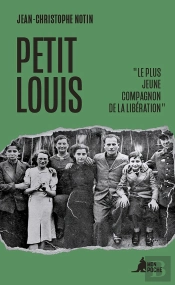 Petit Louis : Le Plus Jeune Compagnon De La Libération