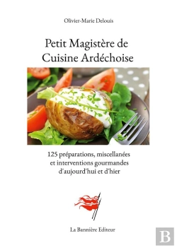 Bertrand.pt - Petit Magistere De Cuisine Ardechoise - 125 Preparations Miscellanees