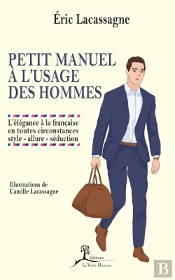 Bertrand.pt - Petit Manuel A L'Usage Des Hommes - L'Elegance A La Francaise En Toutes Circonstances