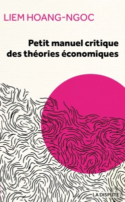 Bertrand.pt - Petit Manuel Critique Des Théories Économiques