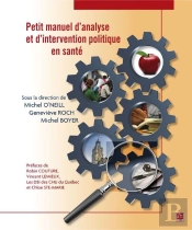 Petit Manuel D'Analyse Et D'Intervention Politique En Santé