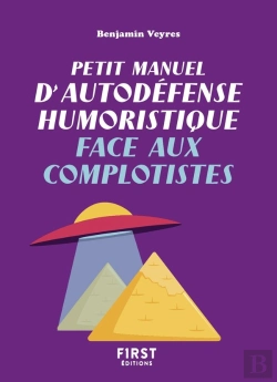 Bertrand.pt - Petit Manuel D'Autodéfense Humoristique Face Aux Complotistes