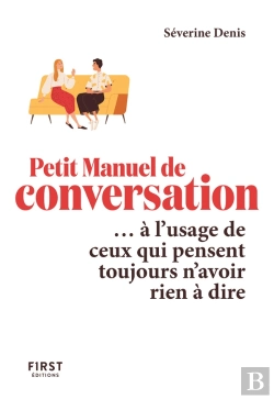 Bertrand.pt - Petit Manuel De Conversation... À L'Usage De Ceux Qui Pensent Toujours N'Avoir Rien À Dire