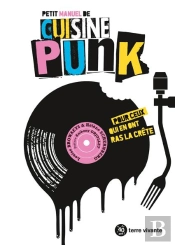 Petit Manuel De Cuisine Punk