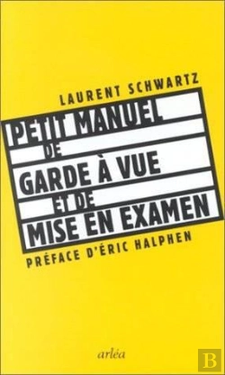 Bertrand.pt - Petit Manuel De Garde À Vue Et De Mise En Examen