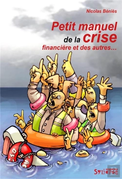 Bertrand.pt - Petit Manuel De La Crise Financière