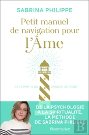 Petit Manuel De Navigation Pour L'Ame