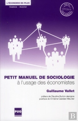 Bertrand.pt - Petit Manuel De Sociologie À L'Usage Des Économistes