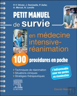 Bertrand.pt - Petit Manuel De Survie En Medecine Intensive-Reanimation : 100 Procedures En Poche