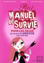 Petit Manuel De Survie Pour Les Filles