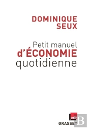 Petit Manuel D'Economie Quotidienne