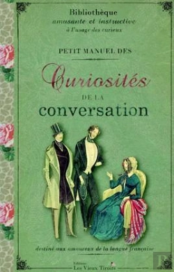 Bertrand.pt - Petit Manuel Des Curiosités De La Conversation T.1