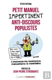 Petit Manuel Illustré Et Impertinent D'Éducation Anti-Discours Populistes Haineux