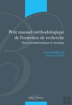 Bertrand.pt - Petit Manuel Methodologique De L'Entretien De Recherche