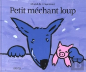 Petit Mechant Loup