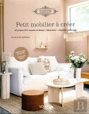 Petit Mobilier À Créer