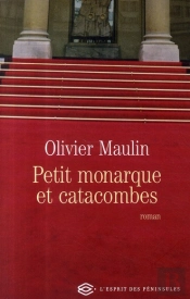Petit Monarque Et Catacombes