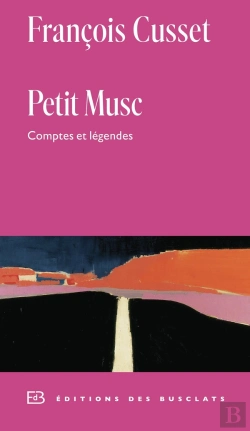 Bertrand.pt - Petit Musc : Comptes Et Légendes