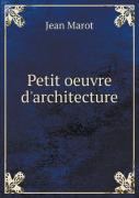 Petit Oeuvre D'Architecture