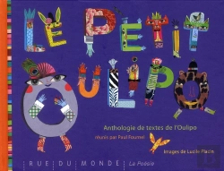 Bertrand.pt - Petit Oulipo (Le) - Anthologie De Textes Et Techniques
