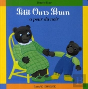 Petit Ours Brun A Peur Du Noir