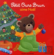 Petit Ours Brun Aime Noël