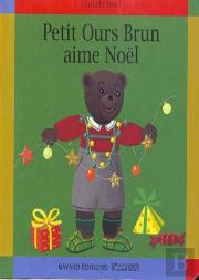 Petit Ours Brun Aime Noël