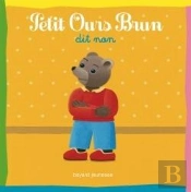 Petit Ours Brun Dit Non
