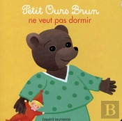 Petit Ours Brun Ne Veut Pas Dormir