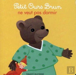 Bertrand.pt - Petit Ours Brun Ne Veut Pas Dormir