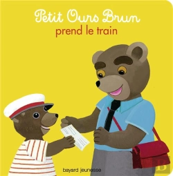 Bertrand.pt - Petit Ours Brun Prend Le Train