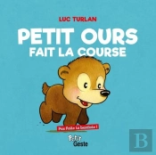 Petit Ours Fait La Course - Pas Folle La Bestiole