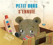 Petit Ours S'Ennuie