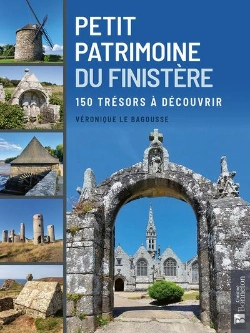 Bertrand.pt - Petit Patrimoine Du Finistère : 150 Trésors À Découvrir