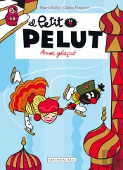 Petit Pelut 10. Amor Glaçat
