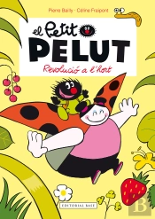 Petit Pelut 3. Revolució A L'Hort