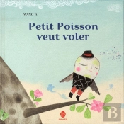 Petit Poisson Veut Voler