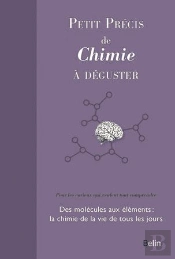 Petit Précis De Chimie À Déguster