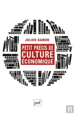 Bertrand.pt - Petit Précis De Culture Économique