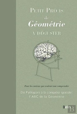Bertrand.pt - Petit Précis De Géometrie À Déguster